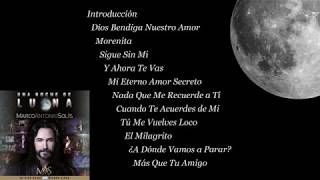 Una Noche de Luna  Marco Antonio Solís Full Album [upl. by Yaresed]