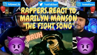 Rappers React To Marilyn Manson quotThe Fight Songquot [upl. by Yelsiap443]