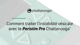 Comment traiter linstabilité vésicale avec le Peristim Pro Chattanooga® [upl. by Fleta]