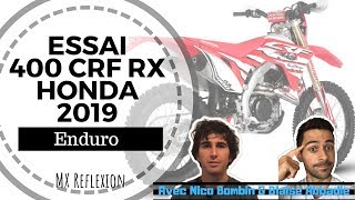 Essai enduro avec la 400 CRF RX Honda 2019 [upl. by Amorita]