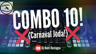 El Combo 10  Ojalá No Te Hubiera Conocido Nunca  Carnaval Joda Dj Rodri Rostagno [upl. by Eneleuqcaj]