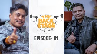 THE BACK STAGE EPISODE 01 SANDIP CHHETRI  BEAD ADHIKARI sandeepchhetri thebackstage [upl. by Ihtak]