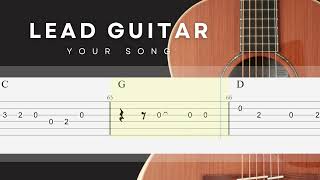 Lead Guitar  Your Song  Elton John  Step By Step Lesson Guitar TAB For Beginner [upl. by Oznole105]