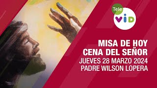 Misa de hoy Cena del Señor Jueves 28 Marzo de 2024 ⛪ SemanaSanta2024 JuevesSanto TeleVID [upl. by Sheelah]