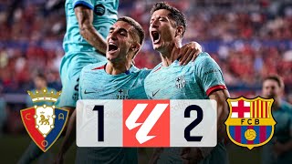 Osasuna vs Barcelona 12 La Liga 202324  MATCH REVIEW [upl. by Uyekawa]