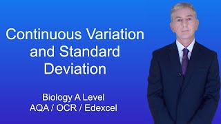 A Level Biology Revision quotContinuous Variation and Standard Deviationquot [upl. by Wexler]