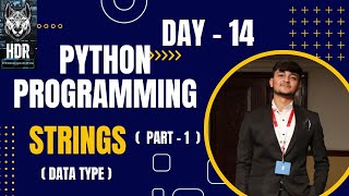 Python Strings  PART  1HDRProgramming [upl. by Lachman604]