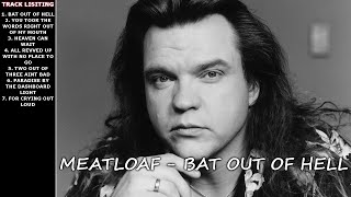 Meatloaf  Bat Out Of Hell Playlist [upl. by Jarek]