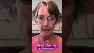 Allergies Out of Control Try AntiInflammatory Diet [upl. by Akihc]