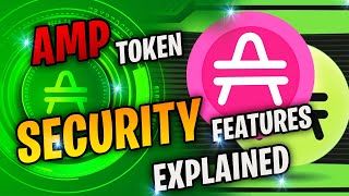 Amp Token Security What You Need to Know [upl. by Riella]