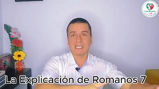 Explicación de Romanos 7 724 El Mal que no Quiero Eso Hago [upl. by Aisenat441]