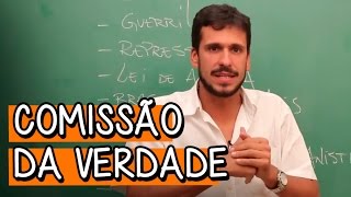 Comissão da Verdade  Aula ao Vivo de Atualidades  Descomplica [upl. by Delp]