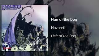 Nazareth  Hair of the Dog Official Audio [upl. by Madancy]