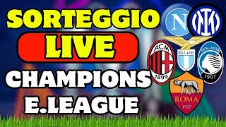 LIVE SORTEGGIO CHAMPIONS LEAGUE ed EUROPA LEAGUE delle ITALIANE [upl. by Perri]