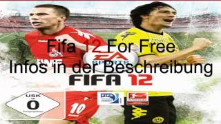 How To Get Fifa12 For Free deutschgerman [upl. by Adnuhsat776]