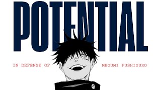 In Defense of Megumi Fushiguro and His Potential Jujutsu Kaisen [upl. by Virgilio]