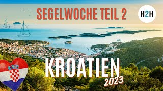 Unsere Segelwoche in Kroatien  Teil 2 Ein MUSS für Segelfans 😎 kroatien h2h segeln [upl. by Haakon]