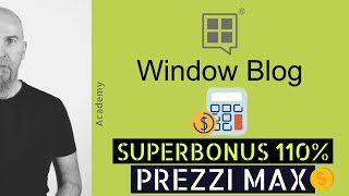 SUPERBONUS INFISSI LIMITI DI SPESA ecco i prezzi massimi ma anche unitari per i tuoi serramenti [upl. by Elsey]