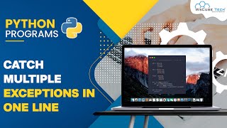Catch Multiple Exception Handling in Python  One Line Program  Python Programming [upl. by Harman3]