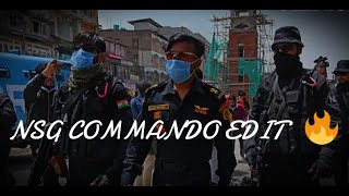 NSG COMMANDOS DEPLOYED IN SRINAGAR🔥 nsgcommando edit TYPHONIC LR7 [upl. by Oicnaneb]