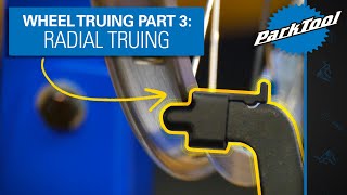 How to True a Wheel Part 3 Radial Truing [upl. by Nahoj]