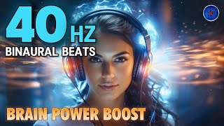 40 Hz Binaural Beats 🧠 BRAIN POWER Boost 🚀 [upl. by Imij]