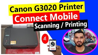 Canon G3020 Printer Mobile Printing amp Scanning II Canon G3020 Wifi Setup  Wireless Setup To Mobile [upl. by Trilbee665]