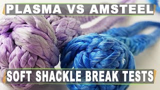 Plasma vs Amsteel Dyneema button knot soft shackles [upl. by Enilorak]