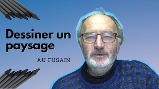 Comment réussir un paysage AU FUSAIN [upl. by Atilamrac]