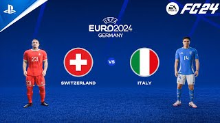 FC 24  Switzerland vs Italy  UEFA EURO 2024 Round of 16  PS5™ [upl. by Belicia]