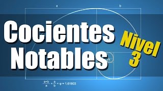 Cocientes Notables  Ejercicios Resueltos Nivel 3 [upl. by Dustan]