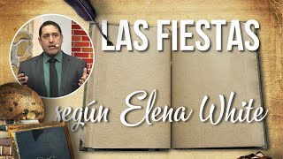 Las Fiestas según Elena G de White Parte 3 [upl. by Eelsel]