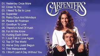 Carpenters Greatest Hits Collection Full Album  Best Of Carpenter Playlist [upl. by Sherye]