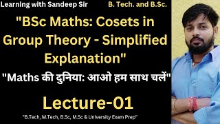 Cosets in Group Theory 01 [upl. by Arutnev]