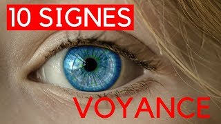 10 SIGNES QUI MONTRENT QUE VOUS AVEZ UN DON DE VOYANCE [upl. by Idissak]