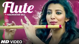 NACHHATAR GILL LATEST SONG FLUTE  BRANDED HEERAN [upl. by Notyad]