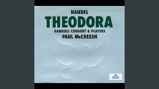 Handel Theodora HWV 68  Pt 1  19 Chorus quotAll powr in heavnquot [upl. by Mccreary]