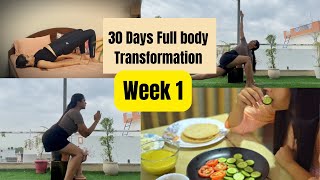 30 days transformation challenge  Week 1  Somya Luhadia [upl. by Aneehsirk215]