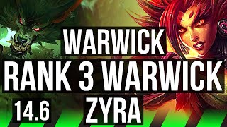 WARWICK vs ZYRA JNG  Rank 3 Warwick 926 500 games  KR Challenger  146 [upl. by Ameerahs]