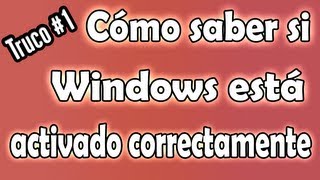 Cómo saber si Windows está activado correctamente [upl. by Zohara]