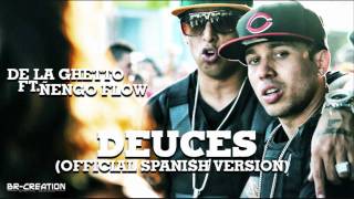 De la ghetto ft ñengo flow Deuces con letra [upl. by Warwick]