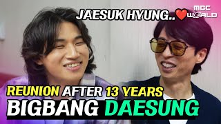 CC DAESUNG and JAESUK finally met each other for the first time since 2010 BIGBANG DAESUNG [upl. by Notnirt]