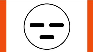 How To Draw EMOJI  Expressionless face EMOJI [upl. by Leinto]