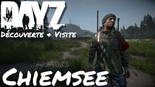 DayZ 118 Carte Chiemsee Découverte Visite et Survie sur Map Mod Gameplay PC FR [upl. by Anailil75]