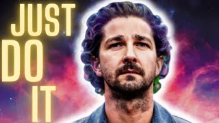 😎ＡＩ Shia LaBeouf quotJust Do Itquot Motivational Speech Autotuned🚀 [upl. by Joanne]