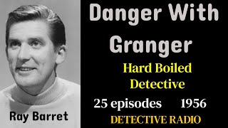 Danger With Granger 1956 Ep05 Triple X Murder [upl. by Artinek]