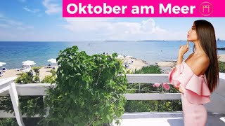 auswandern ðŸ‡§ðŸ‡¬ Bulgarien im Oktober  KANN MAN NOCH IM MEER BADEN [upl. by Berlyn]