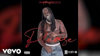 Mavado  Please  Official Audio [upl. by Dupaix]