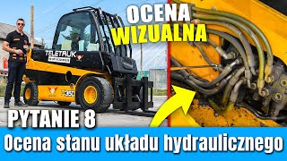 8 Ocena stanu układu hydraulicznego WÓZEK WIDŁOWY JCB egzamin praktyczny UDT OTC [upl. by Htidirem134]