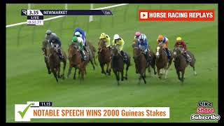 NOTABLE SPEECH G1 2000 Guineas Stakes Newmarket  04 May 2024 [upl. by Harihat]